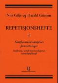"Repetisjonshefte til Samfunnsvitenskapenes forutsetninger" av Nils Gilje