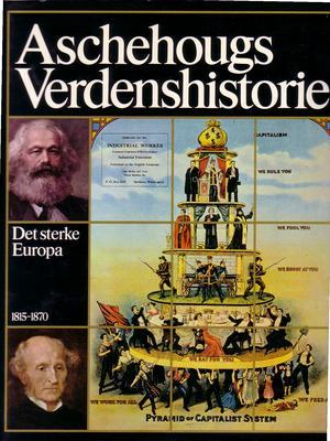 Aschehougs verdenshistorie. Bd. 11 - det sterke Europa, 1815-1870