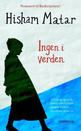 "Ingen i verden" av Hisham Matar