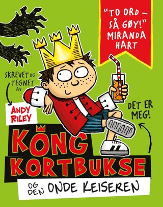 "Kong Kortbukse og den onde keiseren" av Andy Riley