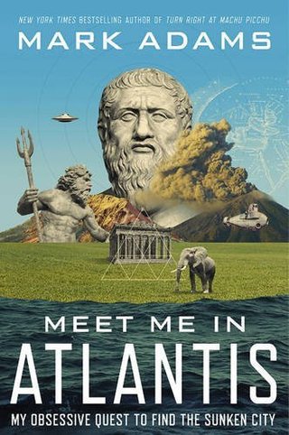 "Meet Me In Atlantis by Mark Adams (2015-07-31)" av Mark Adams