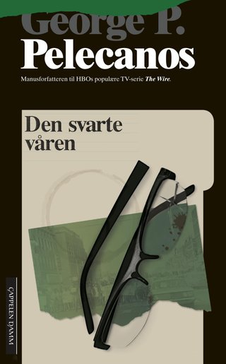 "Den svarte våren" av George P. Pelecanos