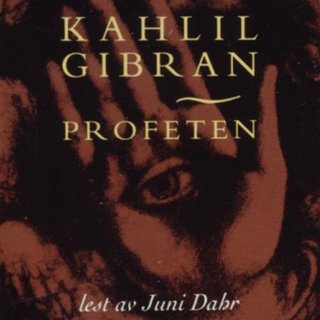 "Profeten" av Kahlil Gibran