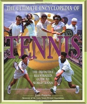 "The Ultimate Encyclopedia of Tennis" av John Parsons