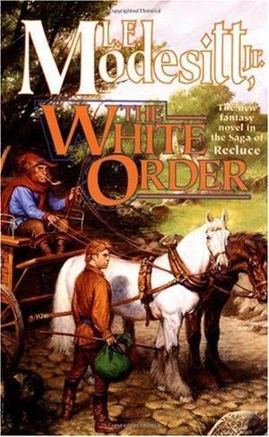 "White Order (Saga of Recluce)" av L.E. Modesitt
