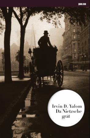 "Da Nietzsche gråt" av Irvin D. Yalom