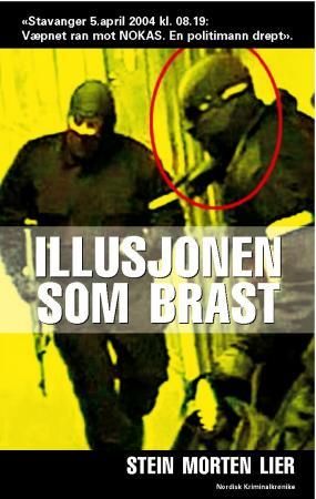 "Illusjonen som brast" av Stein Morten Lier