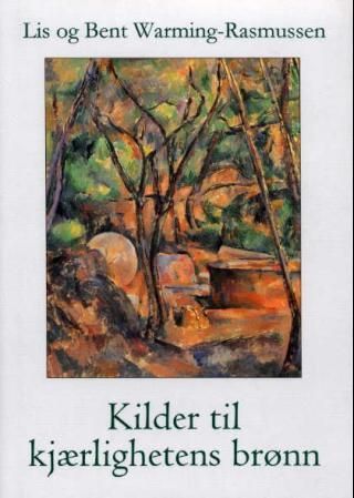 Kilder til kjærlighetens brønn - 23 bilder for et bedre liv