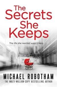 "The secrets she keeps" av Michael Robotham
