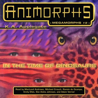 In the Time of Dinosaurs - Megamorphs 2