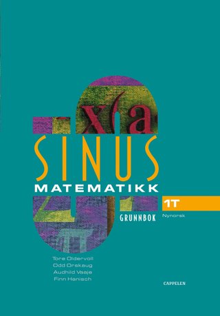 Sinus 1T - grunnbok i matematikk for vg1 : studieførebuande program