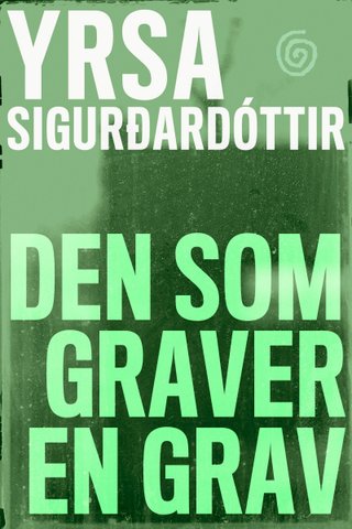 Den som graver en grav