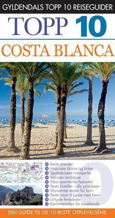 "Costa Blanca - topp 10" av Mary-Ann Gallagher