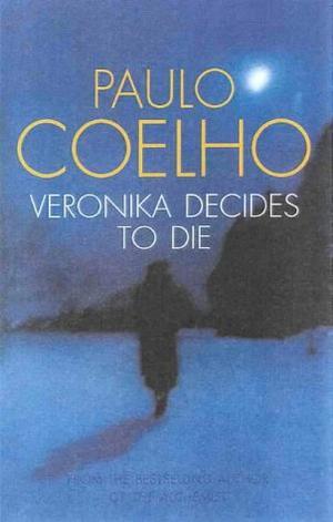 "And Veronica Decides to Die" av Paulo Coelho