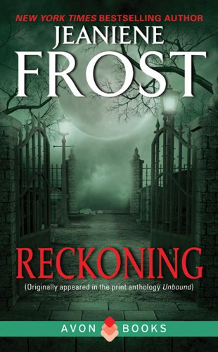 "Reckoning From Unbound (Night Huntress)" av Jeaniene Frost