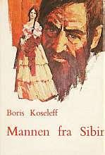 "Mannen fra Sibir" av Boris Koseleff