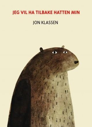 "Jeg vil ha tilbake hatten min" av Jon Klassen