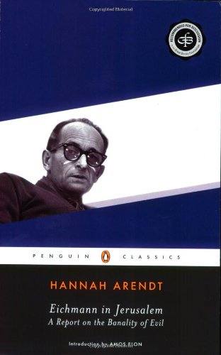 Eichmann in Jerusalem (Penguin Classics)