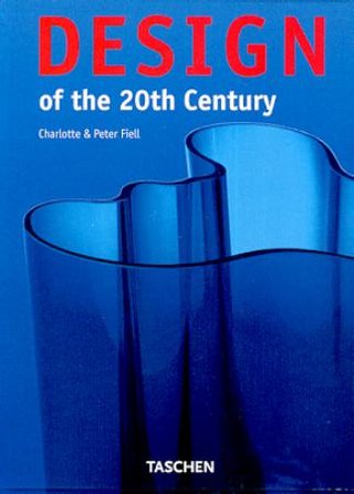 "Design of the 20th century" av Charlotte Fiell