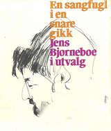 En sangfugl i en snare gikk