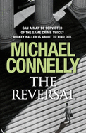 "The reversal" av Michael Connelly