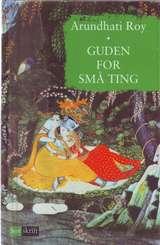 "Guden for små ting" av Arundhati Roy