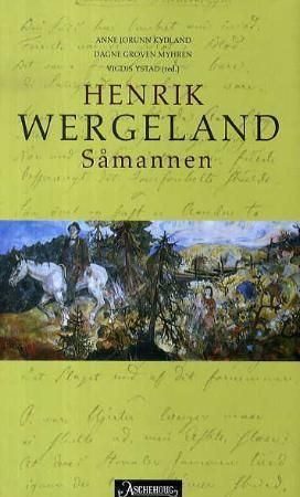 Henrik Wergeland - såmannen