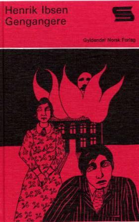 "Gengangere - et familiedrama i 3 akter" av Henrik Ibsen