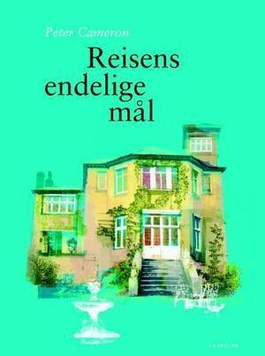 "Reisens endelige mål" av Peter Cameron