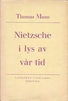 Nietzsche i lys av vår tid