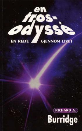 "En trosodyssé - en reise gjennom livet" av Richard A. Burridge