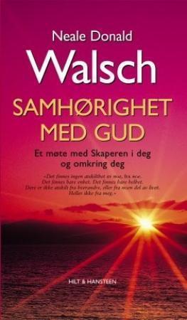 "Samhørighet med Gud - et møte med Skaperen i deg og omkring deg" av Neale Donald Walsch
