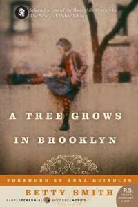 A Tree Grows in Brooklyn (Perennial Classics)