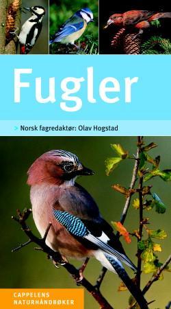 "Fugler - enkel og sikker artsbestemmelse" av Michael Eppinger