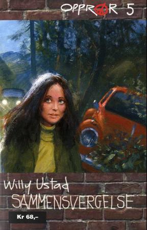 "Sammensvergelse" av Willy Ustad