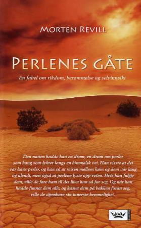 "Perlenes gåte - en fabel om rikdom, berømmelse og selvinnsikt" av Morten Revill