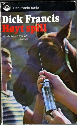 "Høyt spill" av Dick Francis