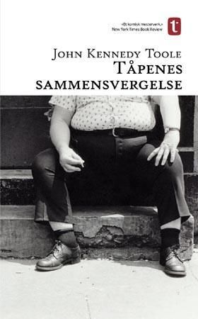 "Tåpenes sammensvergelse en roman fra New Orleans" av John Kennedy Toole
