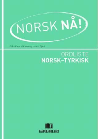 Norsk nå! - ordliste norsk-tyrkisk