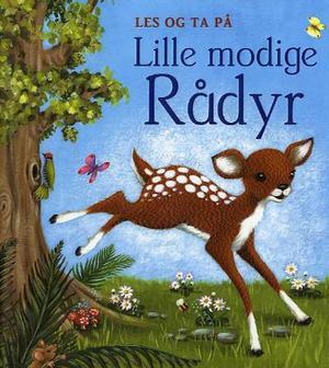 "Lille modige rådyr" av Jillian Harker