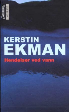 "Hendelser ved vann" av Kerstin Ekman