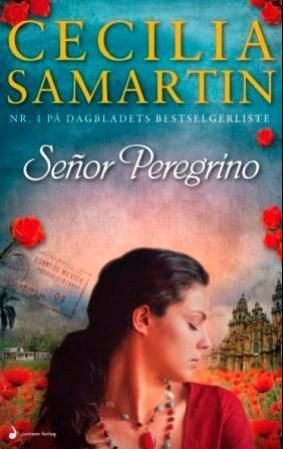 "Señor Peregrino roman" av Cecilia Samartin