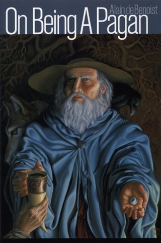 "On Being a Pagan" av Alan De Benoist