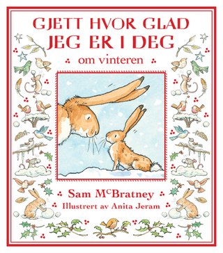 Gjett hvor glad jeg er i deg - om vinteren