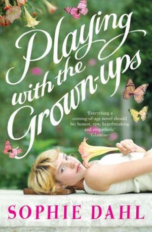 "Playing with the Grown-ups" av Sophie Dahl
