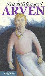 "Arven" av Leif Bryde Lillegaard