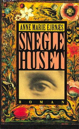 "Sneglehuset" av Anne Marie Ejrnæs