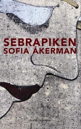 "Sebrapiken" av Sofia Åkerman