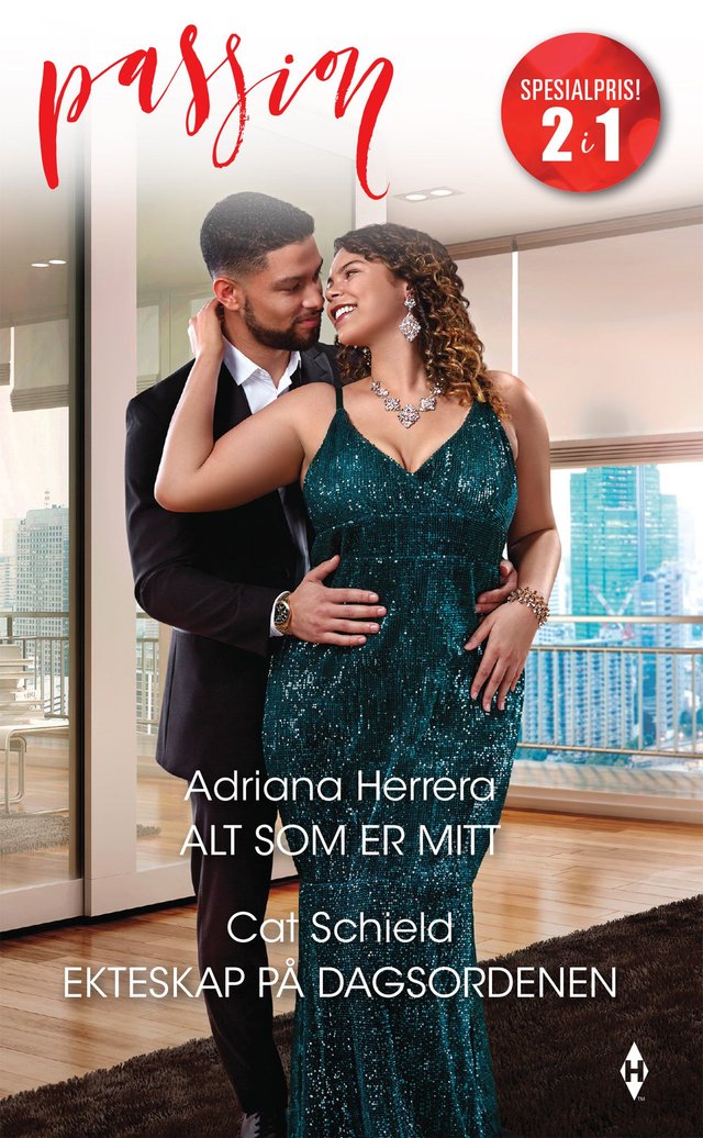 "Alt som er mitt ; Ekteskap på dagsordenen" av Adriana Herrera