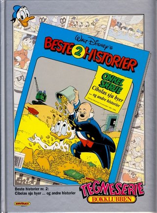 Onkel Skrue ; Musketerene : den store hemmeligheten - Cibolas sju byer og andre historier : 